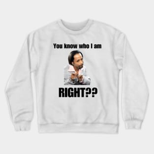 You Know Who I Am Men Crewneck Sweatshirt